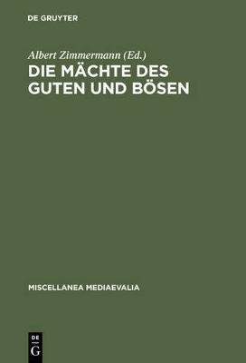 Die Mächte des Guten und Bösen - 