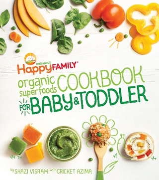 Happy Family Organic Superfoods Cookbook For Baby & Toddler