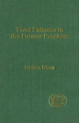 Pivot Patterns in the Former Prophets - Nathan Klaus