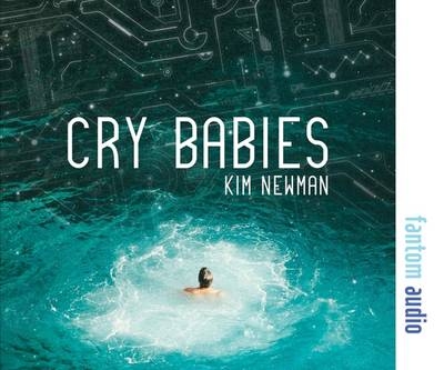 Cry Babies - Kim Newman