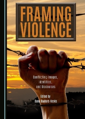Framing Violence - 