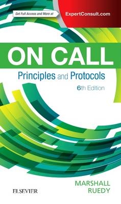 On Call Principles and Protocols - Shane A. Marshall, John Ruedy