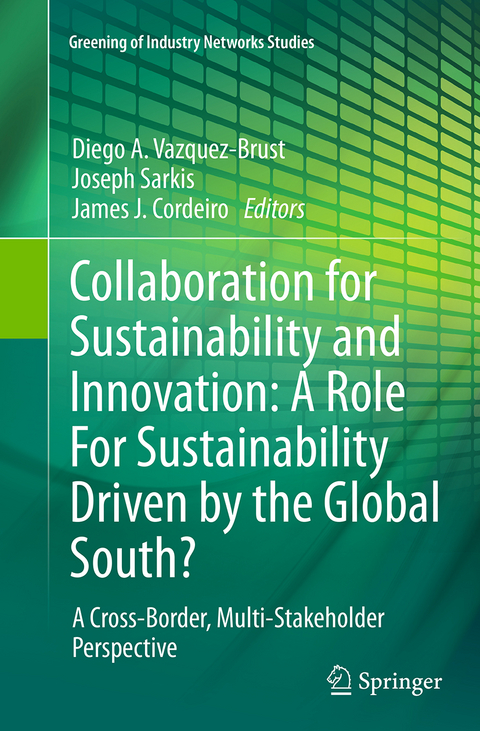 Collaboration for Sustainability and Innovation: A Role For Sustainability Driven by the Global South? - 