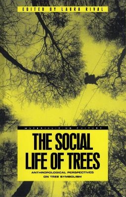 The Social Life of Trees - 
