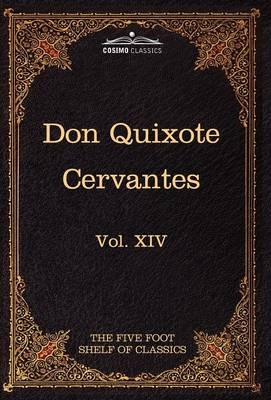 Don Quixote of the Mancha, Part 1 - Charles W Eliot, Miguel de Cervantes Saavedra