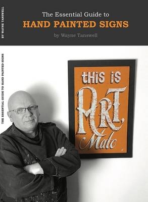 The Essential Guide to Hand Painted Signs