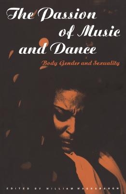 The Passion of Music and Dance - 