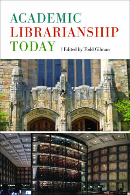Academic Librarianship Today - 
