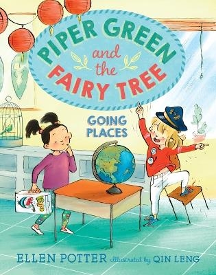 Piper Green and the Fairy Tree: Going Places - Ellen Potter