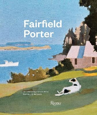 Fairfield Porter - John Wilmerding, Karen Wilkin