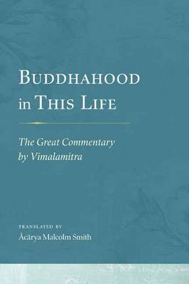 Buddhahood in This Life