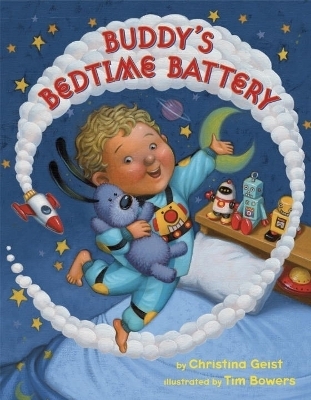 Buddy's Bedtime Battery - Christina Geist