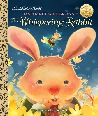 Margaret Wise Brown's The Whispering Rabbit - Margaret Wise Brown
