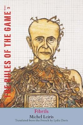 Fibrils - Michel Leiris