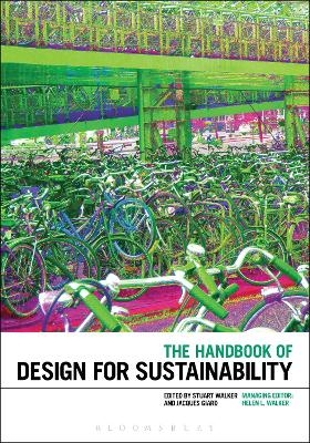 The Handbook of Design for Sustainability - Stuart Walker