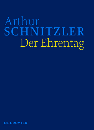 Arthur Schnitzler: Werke in historisch-kritischen Ausgaben / Der Ehrentag