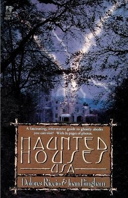 Haunted Houses USA - Dolores Riccio, Dolores Ricio