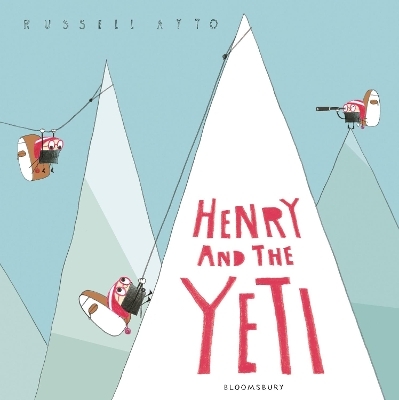 Henry and the Yeti - Russell Ayto