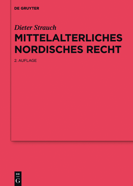 Mittelalterliches nordisches Recht - Dieter Strauch
