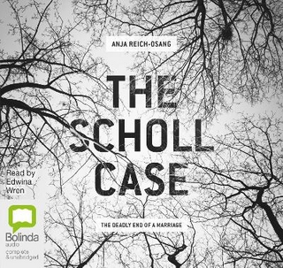 The Scholl Case