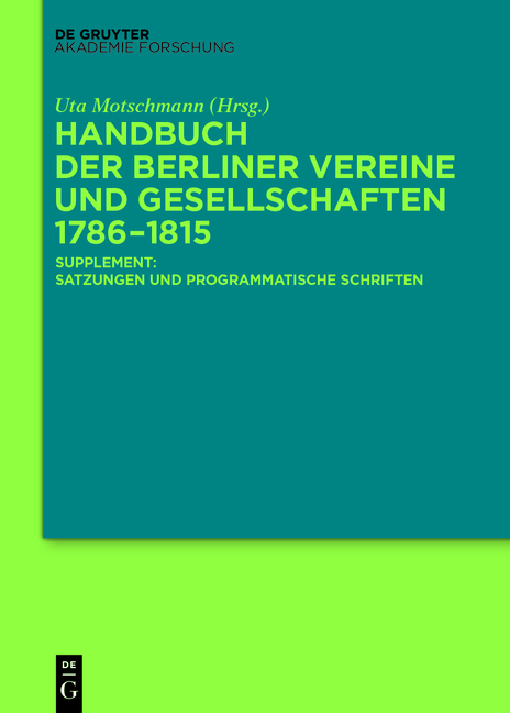 Handbuch der Berliner Vereine und Gesellschaften 1786&ndash;1815 - 