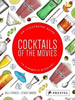 Cocktails of the Movies