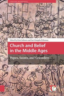 Church and Belief in the Middle Ages - 