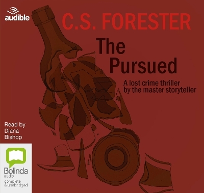 The Pursued - C.S. Forester