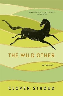 The Wild Other - Clover Stroud