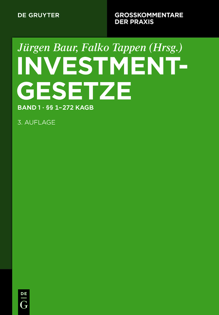 Investmentgesetze / &sect;&sect; 1 - 272 KAGB - 