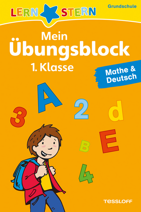 LERNSTERN Mein &Uuml;bungsblock 1. Klasse. Mathe & Deutsch - Birgit Fuchs
