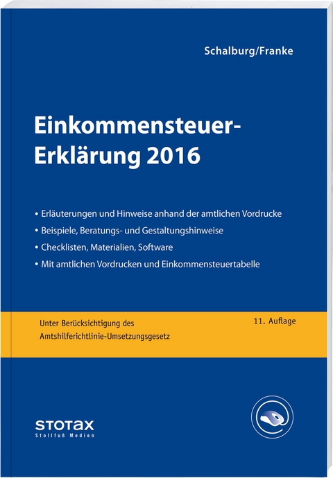 Einkommensteuer-Erkl&auml;rung 2016 - Martin Schalburg, Stefan Muser