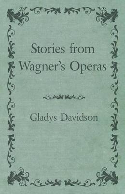 Stories from Wagner's Operas