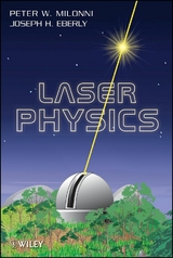 Laser Physics - Peter W. Milonni, Joseph H. Eberly