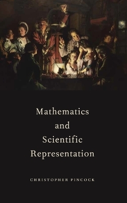 Mathematics and Scientific Representation