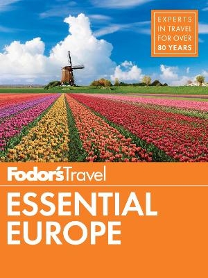 Fodor's Essential Europe -  Fodor's Travel Guides