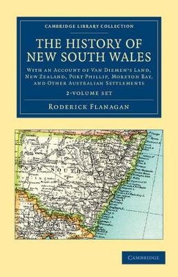 The History of New South Wales 2 Volume Set - Roderick Flanagan