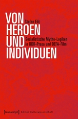 Von Heroen und Individuen -  Stefan Elit
