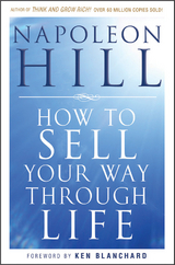 How To Sell Your Way Through Life - Napoleon Hill