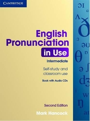English Pronunciation in Use Intermediate with Answers and Audio CDs (4) - Mark Hancock