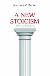 A New Stoicism - Lawrence C. Becker