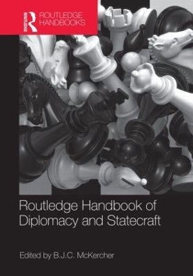 Routledge Handbook of Diplomacy and Statecraft - 