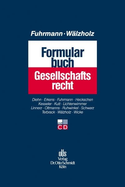 Formularbuch Gesellschaftsrecht - 