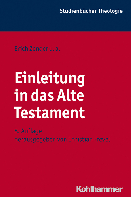 Einleitung in das Alte Testament - 