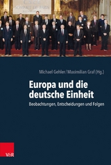 Europa und die deutsche Einheit - 