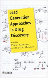 Lead Generation Approaches in Drug Discovery - Zoran Rankovic, Richard Morphy
