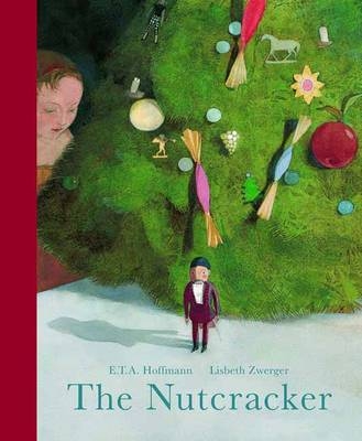 The Nutcracker - E.T.A. Hoffman