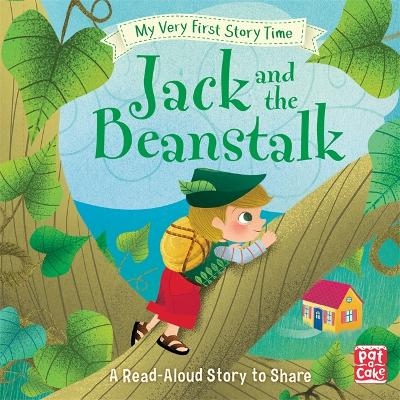 My Very First Story Time: Jack and the Beanstalk -  Pat-a-Cake, Ronne Randall