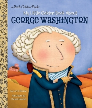 George Washington: A Little Golden Book Biography