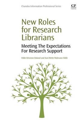 New Roles for Research Librarians - Hilde Daland, Kari-Mette Walmann Hidle